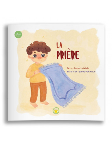 conte d'enfant en francais La Priere - Conte islamique